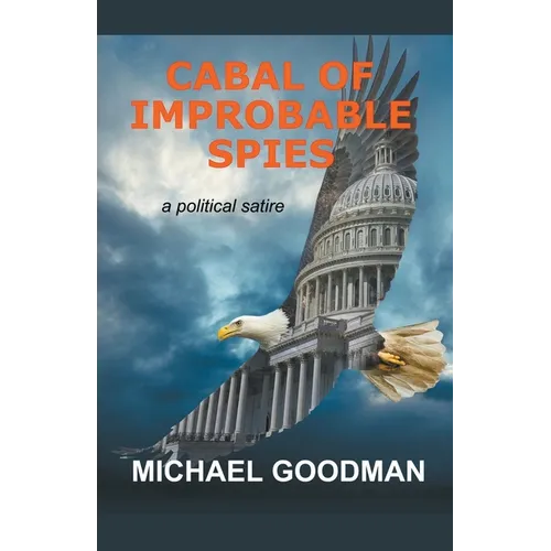 Cabal of Improbable Spies - Paperback
