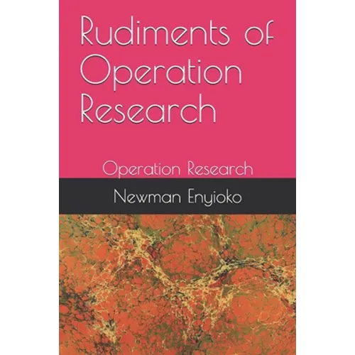 Rudiments of Operation Research: Operation Research - Paperback