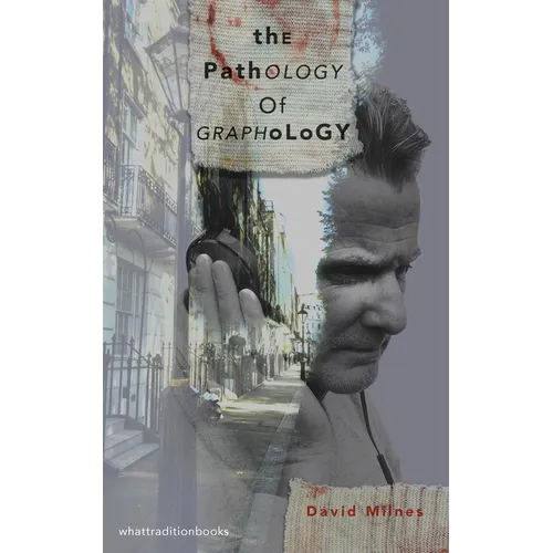 The Pathology of Graphology - Paperback