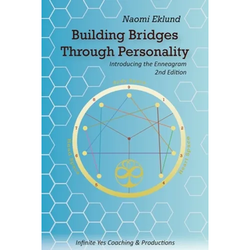 Building Bridges Through Personality: Introducing the Enneagram - Paperback