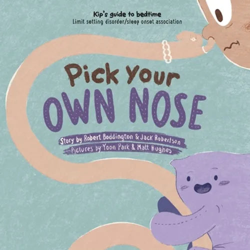 Pick Your Own Nose - Paperback