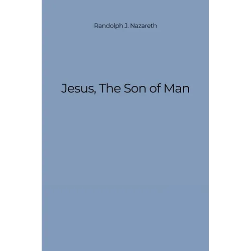 Jesus, The Son of Man - Paperback