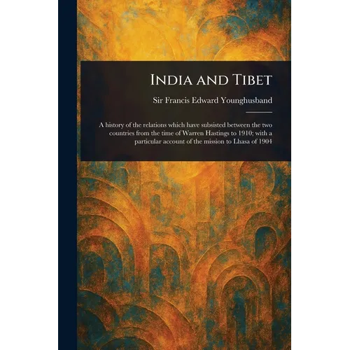 India and Tibet - Paperback