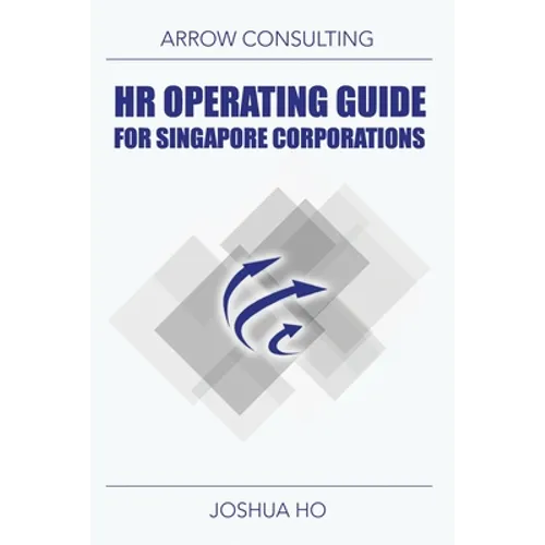 HR Operating Guide for Singapore Corporations - Paperback