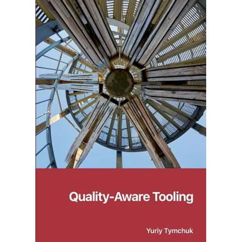 Quality-Aware Tooling - Paperback