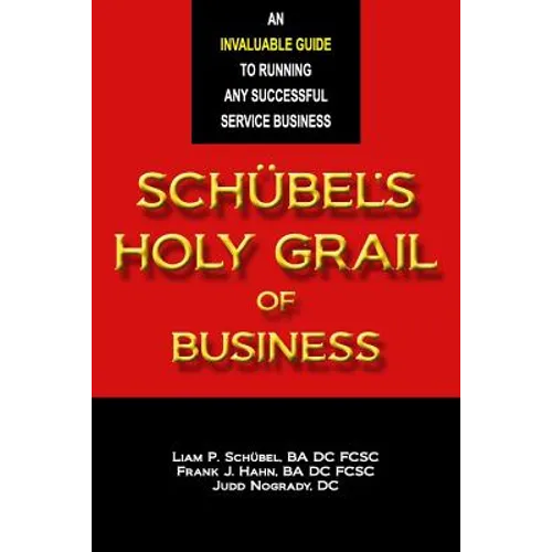 Schübel's Holy Grail of Business - Paperback