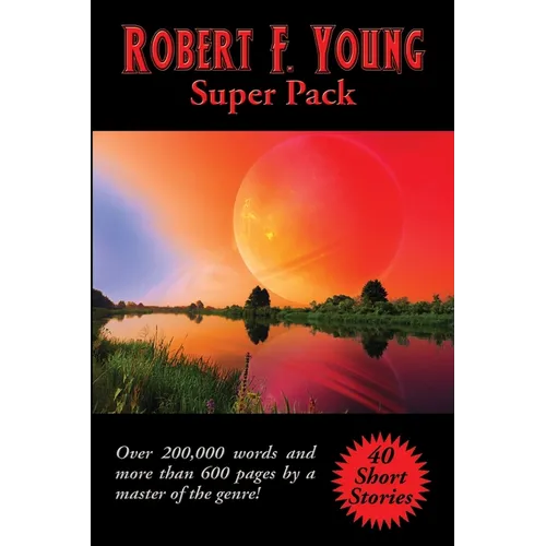 Robert F. Young Super Pack: A Positronic Book - Paperback