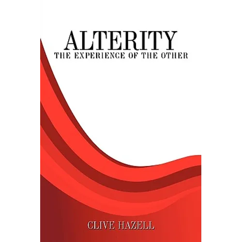 Alterity: The Experience of the Other - Paperback
