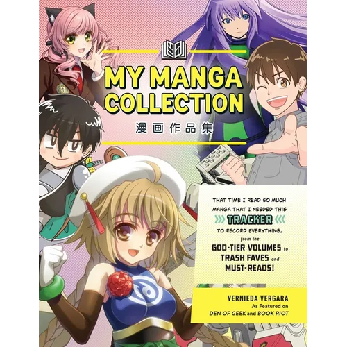 My Manga Collection: That Time I Read So Much Manga That I Needed This Tracker to Record Everything, from the God-Tier Volumes to Trash Fav - Paperback