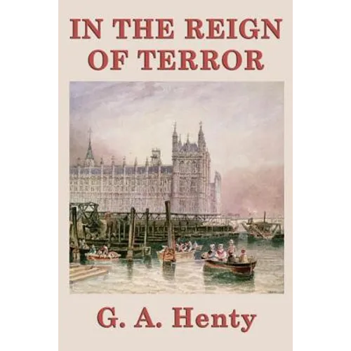 In the Reign of Terror - Paperback