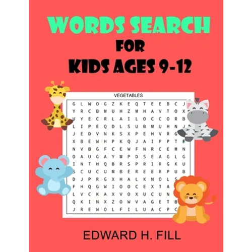 Word Search for Kids Ages 9 - 12: Improve Vocabulary and Memory for Kids ( Volume 1 ) - Paperback