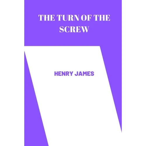 The Turn of the Screw by henry james - Paperback