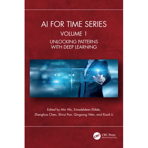 AI for Time Series: Volume 1: Unlocking Patterns with Deep Learning - Paperback