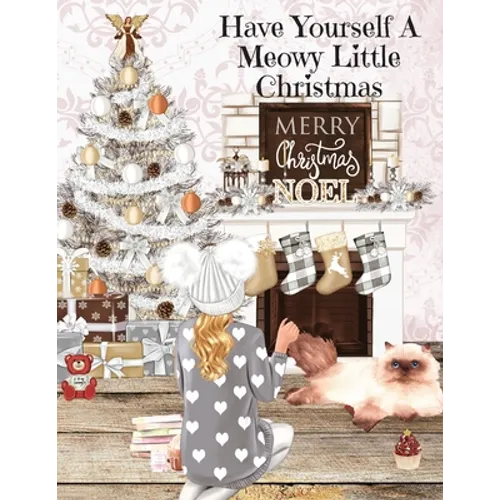 Have Yourself A Meowy Little Christmas - Paperback