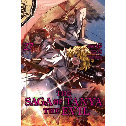 The Saga of Tanya the Evil, Vol. 27 (Manga): Volume 27 - Paperback