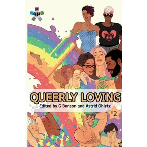 Queerly Loving (Volume 2) - Paperback