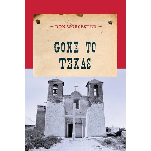 Gone to Texas - Paperback