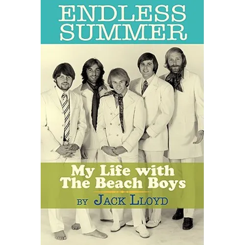 Endless Summer: My Life with the Beach Boys - Paperback
