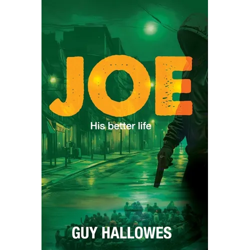 Joe: His Better Life - Paperback