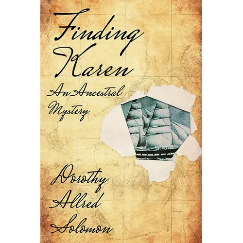 Finding Karen: An Ancestral Mystery - Paperback