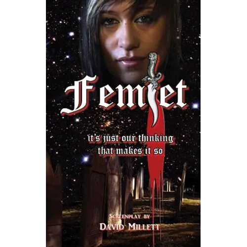 Femlet: it's just our thinking that makes it so - Paperback