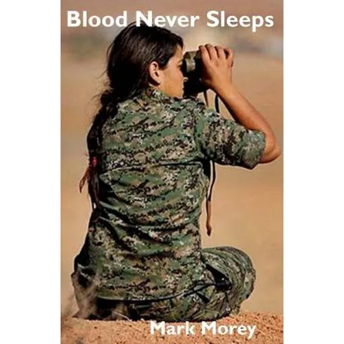 Blood Never Sleeps - Paperback