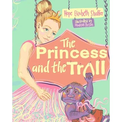 The Princess and the Troll - Paperback