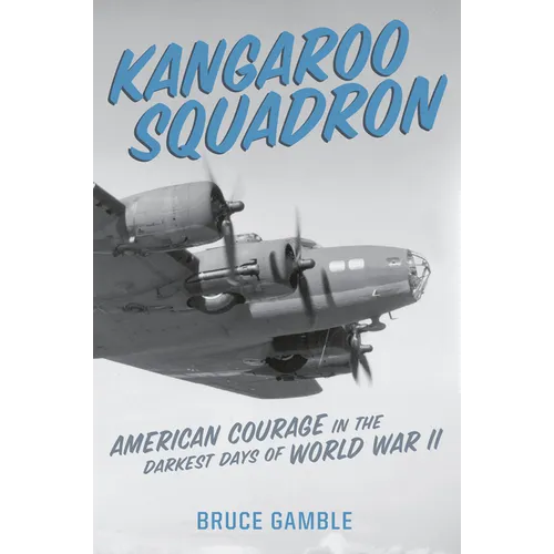 Kangaroo Squadron - Hardcover