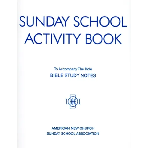 Sunday School Activity Book, Series 3: To accompany Bible Study Notes, by Anita S. Dole - Paperback