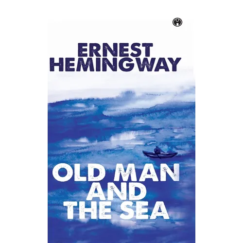 The Old Man And The Sea - Hardcover