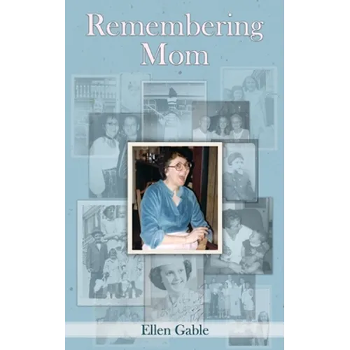 Remembering Mom - Paperback