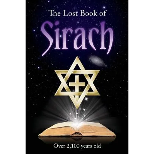 The Lost Book of Sirach: 
