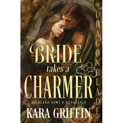 Bride Takes a Charmer: A Scottish Historical Romance - Paperback