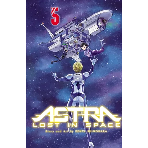 Astra Lost in Space, Vol. 5: Friendship - Paperback