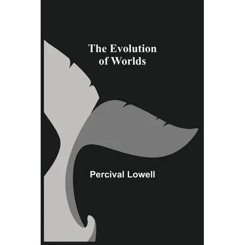 The Evolution of Worlds - Paperback