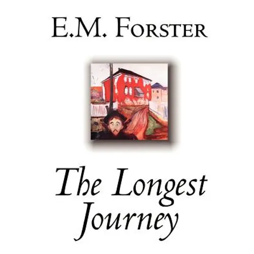 The Longest Journey by E.M. Forster, Fiction, Classics - Paperback