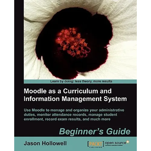 Moodle as a Curriculum and Information Management System - Paperback