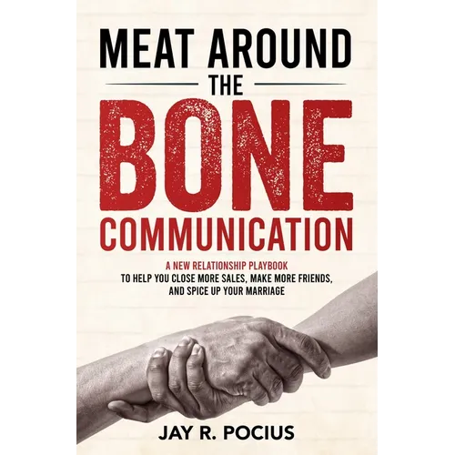 Meat Around The Bone Communication