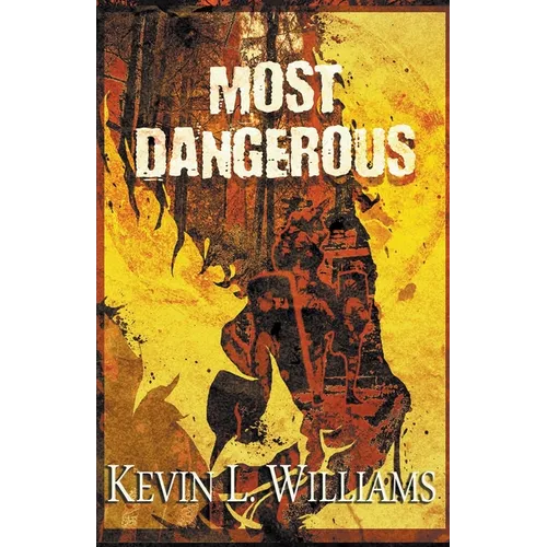 Most Dangerous - Paperback