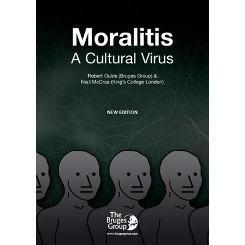 Moralitis, A Cultural Virus - Paperback