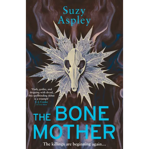 The Bone Mother: The Dark, Chilling Sequel to the Addictive Mystery, Crow Moon... Volume 2 - Paperback
