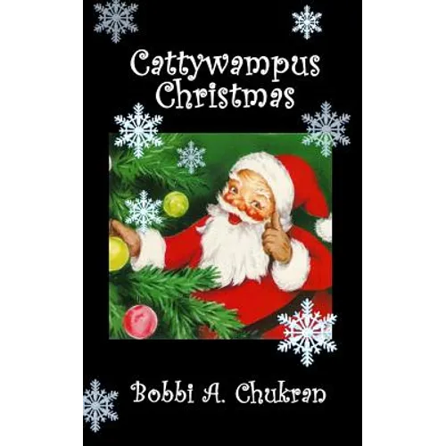 Cattywampus Christmas: A 