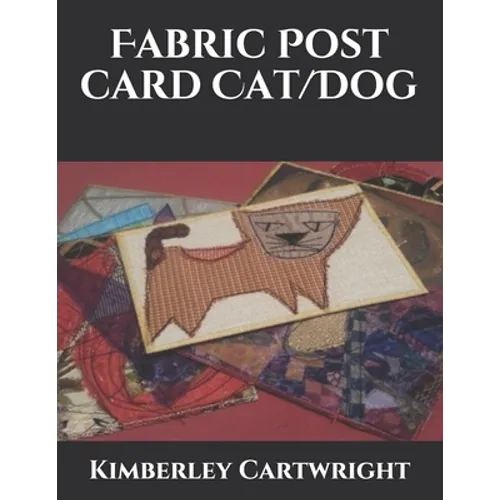 Fabric Post Card Cat/Dog - Paperback