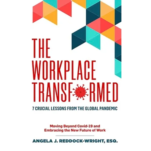 The Workplace Transformed - Hardcover