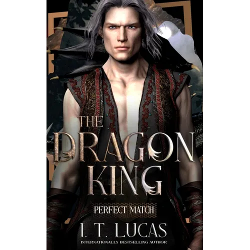 Perfect Match: The Dragon King - Paperback
