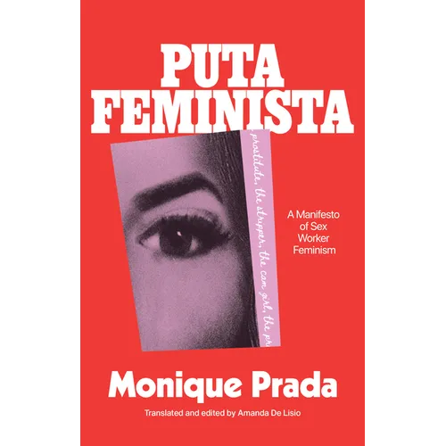 Putafeminista: A Manifesto of Sex Worker Feminism - Paperback