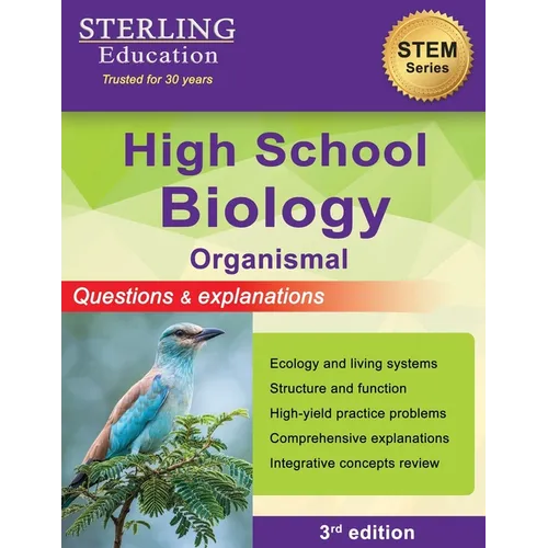 High School Biology: Questions & Explanations for Organismal Biology - Paperback