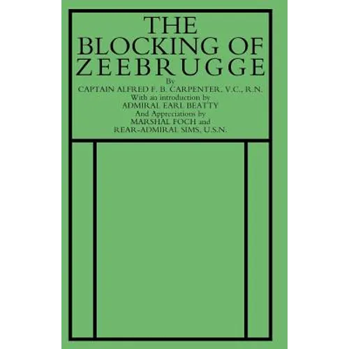 Blocking of Zeebrugge - Paperback