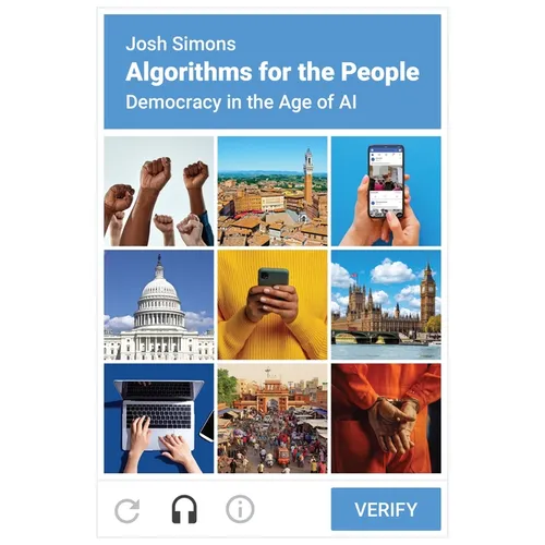 Algorithms for the People: Democracy in the Age of AI - Paperback