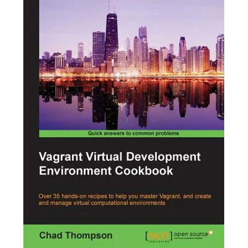Vagrant Virtual Development Environment Cookbook - Paperback